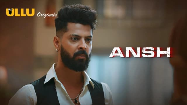 Ansh - Episode 1