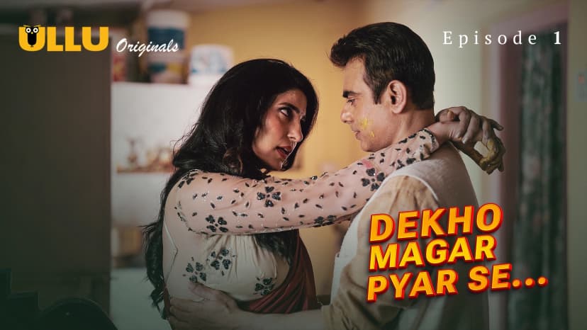 Thumbnail for Dekho Magar Pyar Se - Part 1