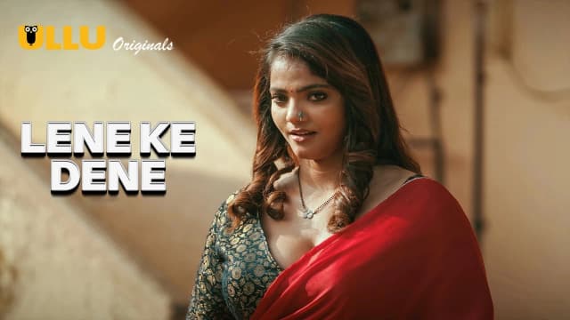 Lene Ke Dene - Episode 6