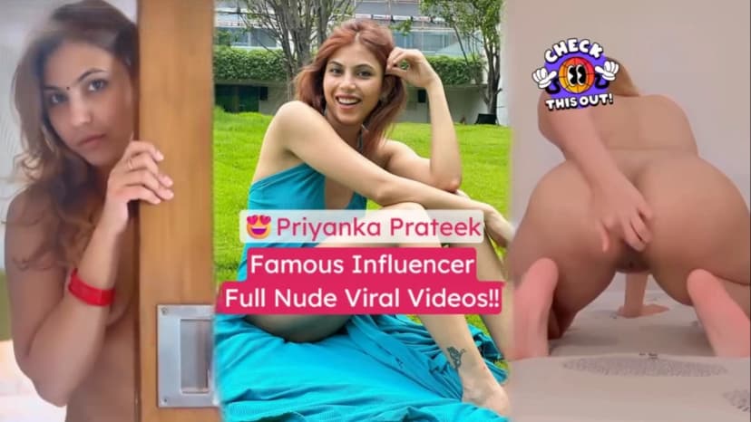 Thumbnail for Desi Influencer Priyanka Prateek Nude Videos Leaked