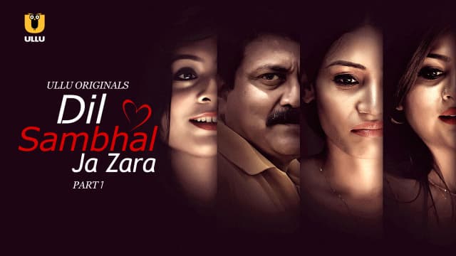 Dil Sambhal Ja Zara - Episode 1